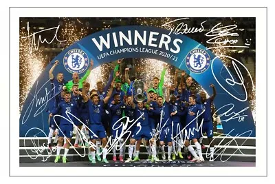 CHELSEA 2021 Champions League Winners Squad Multi Signed 12x8 PHOTO Print Gift • £6.95