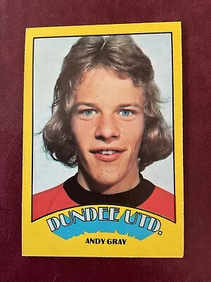 A&BC-1974-RARE SCOTTISH GREEN BACK (001-132)-# 113 ~ ANDY GRAY Of DUNDEE UNITED • £6.99