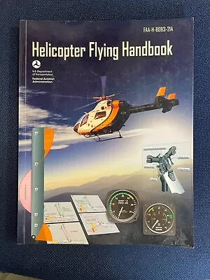 Helicopter Flying Handbook: Faa-H-8083-21b (Paperback) • $15.12