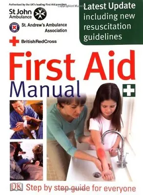 £1.89 • Buy First Aid Manual: The Authorised Manual Of St. John Ambulance, St. Andrew's Am,