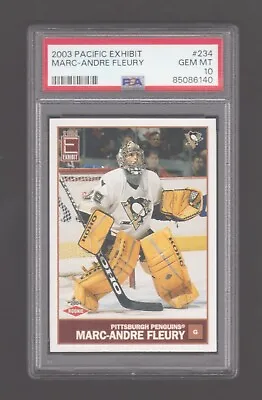 2003  Pacific  Exhibit  #234   Mark  Andre  Fleury  Rookie  Pop   3   Psa  10 • $203.21