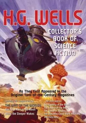 H G Wells: Collectors Book Of Science Fiction - Hardcover - ACCEPTABLE • $5.68