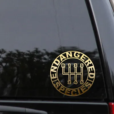 Endangered Species Manual 6 SPEED Transmission Decal Sticker • $8.95