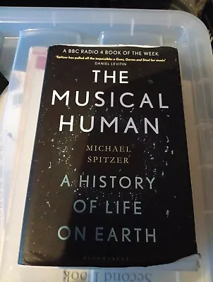 The Musical Human: A History Of Life On Earth - A BBC Radio 4 'Book Of The Week' • £5