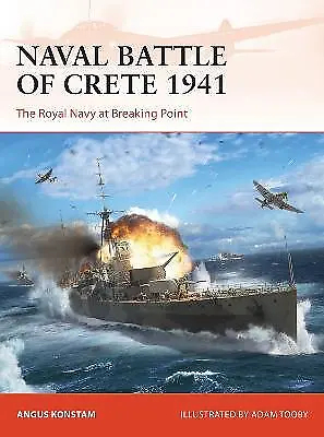 £11.86 • Buy Naval Battle Of Crete 1941 - 9781472854049