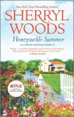 Honeysuckle Summer (The Sweet Magnolias) - Mass Market Paperback - ACCEPTABLE • $3.66