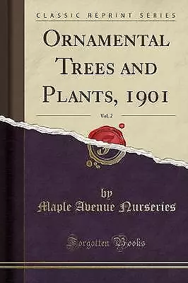 Ornamental Trees And Plants 1901 Vol 2 Classic R • £12.56