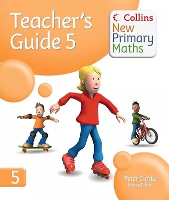 Collins New Primary Maths – Teacher’s Guide 5: Fantastic Plannin • £7.76