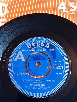 Dave Berry - I'm Gonna Take You There - 7  Vinyl Single 1965  - DEMO - Free P&P • £6.99