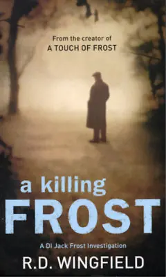 A Killing Frost R D Wingfield Used; Good Book • £3.36