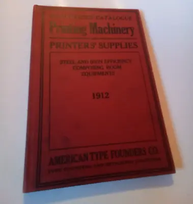 1912 American Type Founders Printing Print Machinery Supply Furniture Catalog • $200