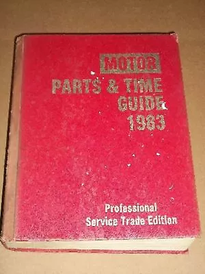 1983 Motor Parts & Time Labor Guide • $6.92