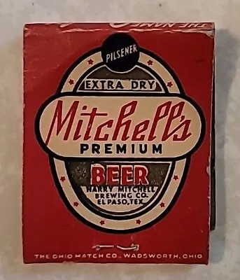 B) Mitchell's Beer Matchbook Cover Harry Mitchell Brewing Co El Paso Tx Texas • $19.99