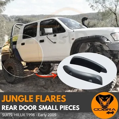Cobra 4x4 Jungle Flares Rear Door Pieces Suitable For Toyota Hilux 1983- 2005 • $68