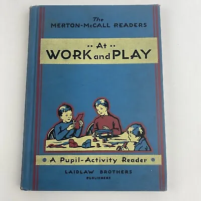 At Work And Play Vintage Childrens Activity Reader School Book 1937 Jane & Fluff • $17.02