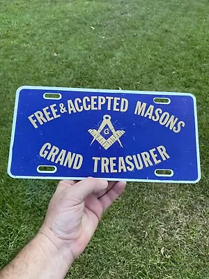 Vintage Metal Free Accepted Masons Grand Treasurer Booster License Plate • $29.99