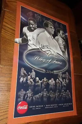 $4 • Buy  Denver Broncos RING OF FAME POSTER * REEVES MINGO UPCHURCH  11 X17  Ex+/nrmt  