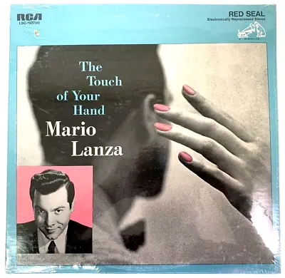 Mario Lanza -  The Touch Of Your Hand  - NEW / SEALED - 1955- RCA - 12  Vocal LP • $5.99