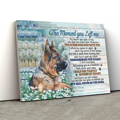 $20.42 • Buy The Moment You Left Me Poster, German Shepherd Poster, Memorial Poster, Flowe...