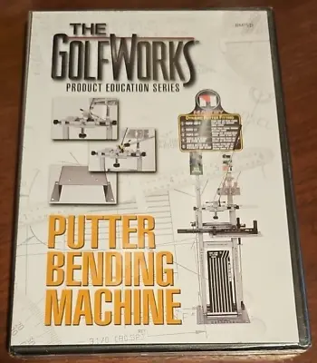 Putter Bending Machine: The GolfWorks Product Education Series - DVD Brand New • $11.95
