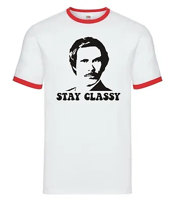 £14.99 • Buy Inspired By Anchor Man, Ron Burgundy  Stay Classy  Ringer T-shirt