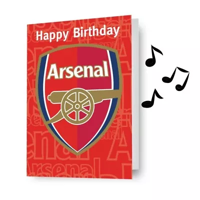 Arsenal FC Birthday Card Musical Sound Birthday Card Gunners Includes Envelope • £4.46