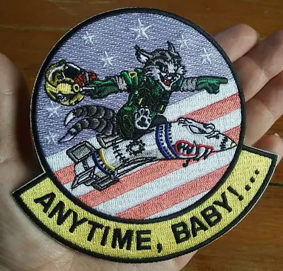 ANYTIME BABY!... Grumman F-14 TOMCAT US Navy Fighter Squadron VF MILITARY Patch • $11.75