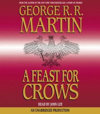 Song Of Ice And Fire Ser.: A Feast For Crows George R. R. Martin 2005 Audiobook • $24.95