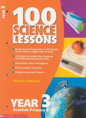 100 Science Lessons For Year 3: Year 3 (100 Sc... By Anderson Malcolm Paperback • £3.49