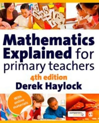 £4.44 • Buy Mathematics Explained For Primary Teachers By Haylock, Derek Paperback Book The