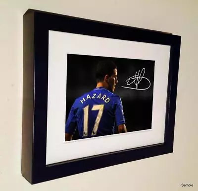 Signed 7x5 Autographed Eden Hazard Chelsea Photo Photograph Picture Frame 1 • £30