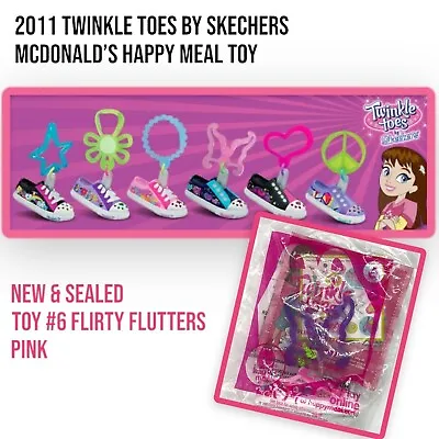 2011 McDonalds Skechers Shoes Twinkle Toes #6 FLIRTY FLUTTERS Happy Meal Toy VTG • $5.99