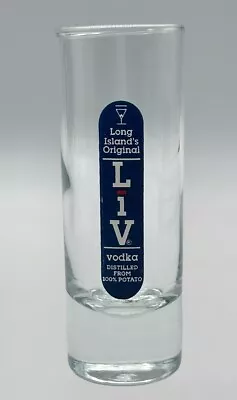 LIV Long Island Vodka Shot Glass Long Island New York 4  Tall  • $9.85