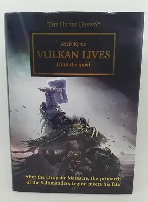 Warhammer 40k Horus Heresy #26 VULKAN LIVES Hardback With Dust Cover - Nick Kyme • £32.99