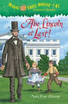 Abe Lincoln At Last!; Magic Tree House - Hardcover 0375868259 Osborne New • $7.34