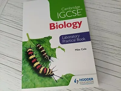 Cambridge IGCSE Biology Laboratory Practical Book NEXT DAY DISPATCH • £7.97