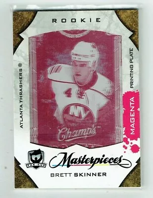 08-09 UD Upper Deck The Cup  Brett Skinner  1/1  Printing Plate  Rookie • $24.99