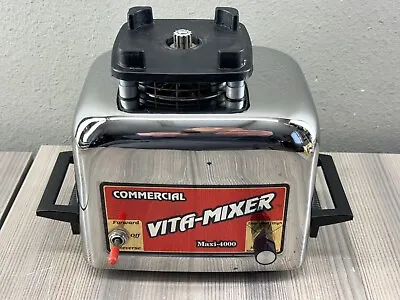 VERY NICE Vitamix Commercial Vita-Mixer Maxi-4000 Stainless Base - Works • $65