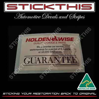 Suits Holden - Holdenwise Quality Service Guarantee Decal/Sticker X1 80's-90's • $4.80