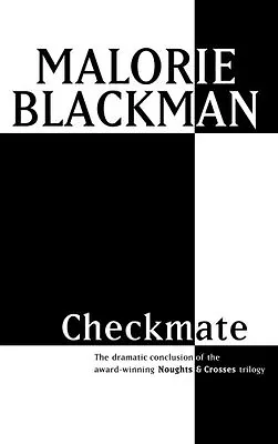 Checkmate By Malorie Blackman • £3.48