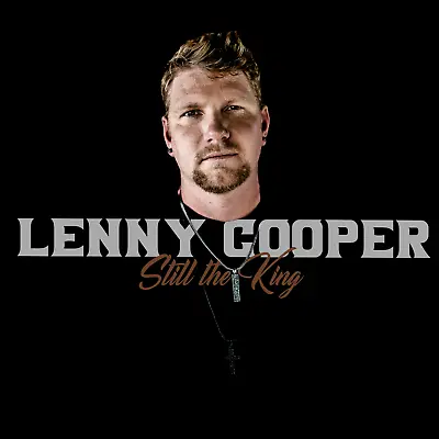 Lenny Cooper Still The King CD NEW Sealed Mud Digger SMO • $10.99