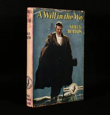 1947 A Will In The Way Miles Burton First Edition • $287.27