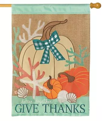 Burlap Give Thanks Double Applique House Flag • $44.94