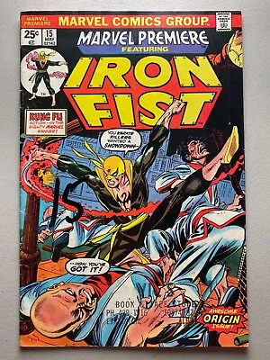 Marvel Premiere 15 • 1st App Iron Fist • MVS Missing • Marvel Comics 1974 • $99.99
