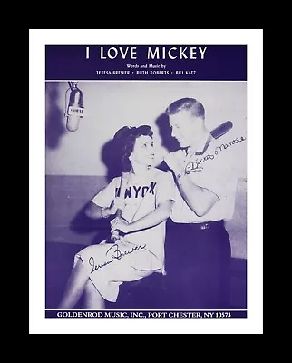 New York Yankees Mickey Mantle/teresa Brewer Matted Pic Of I Love Mickey Sheet  • $10.95