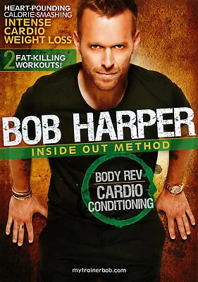£11.99 • Buy Bob Harper : Inside Out Method Body Rev Cardio Conditioning (DVD) UK Compatible