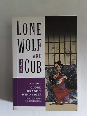 Lone Wolf And Cub Vol 7 Cloud Dragon Wind Tiger By Koike/Kojima Dark Horse • $14.99