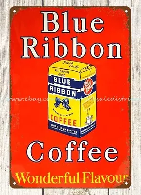 Blue Ribbon Coffee Metal Tin Sign Metal Collectible Wall Decor • $18.86