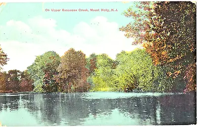 Mount Holly NJ The Upper Rancocas Creek 1918 • $9.88