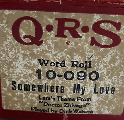 QRS Player Piano Word Roll 10-090 Somewhere My Love Lara’s Theme  • $4.50